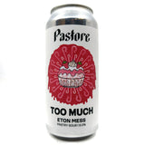 Pastore Too Much: Eton Mess Pastry Sour 6% (440ml can)-Hop Burns & Black